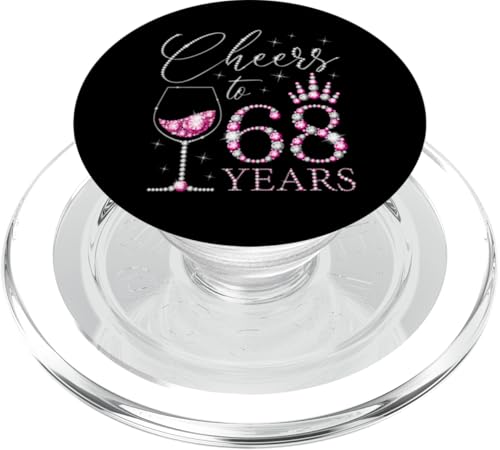 Ein Hoch auf 68 Jahre alte Frauen zum 68. Geburtstag, Frauen, Königinnen, Geburtstag PopSockets PopGrip für MagSafe von Cheers to My Birthday Pink Style