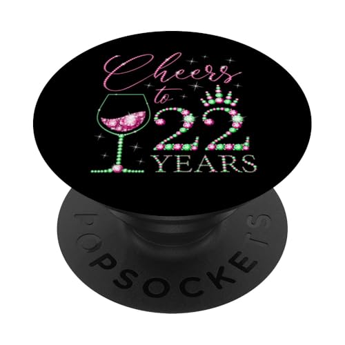 Ein Hoch auf 22 Jahre alte Frauen zum 22. Geburtstag, Frauen, Königinnen, Geburtstag PopSockets Klebender PopGrip von Cheers to My Birthday Pink & Green