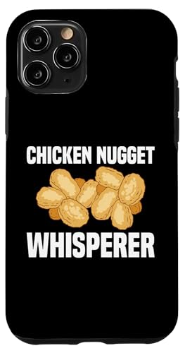 Hülle für iPhone 11 Pro Chicken Nugget Whisperer von Chicken Nuggets Design Liebhaber