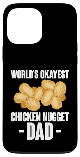 Hülle für iPhone 13 Pro Max Worlds Okayest Chicken Nugget Dad Fathers Day von Chicken Nuggets Design Liebhaber