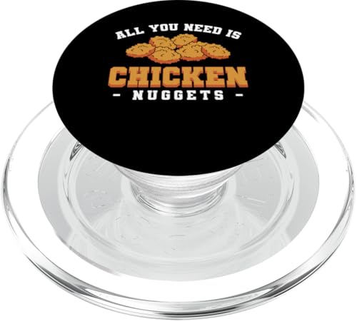 All You Need Is Chicken Nuggets PopSockets PopGrip für MagSafe von Chicken Nuggets Designs Liebhaber