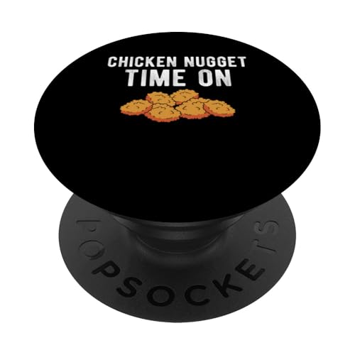 Chicken Nuggets Time On PopSockets Klebender PopGrip von Chicken Nuggets Liebhaber Designs