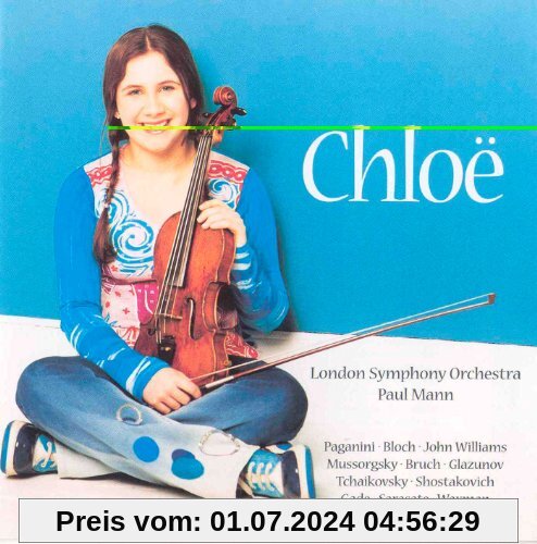 Chloe(Werke Von Paganini,Bloch von Chloe Hanslip