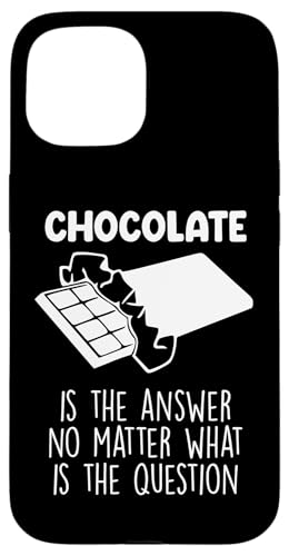 Hülle für iPhone 15 Chocolate Lover Zitat Humor Chocolate Milk Chocolate Bars von Chocolate Gift Chocolate Shirts Men Women Kids