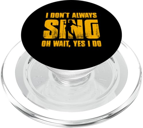 Ich singe nicht immer, oh warte, ja, das tue ich, Funny Music Lover PopSockets PopGrip für MagSafe von Choir Teacher Music Lover Funny Musician Graphic