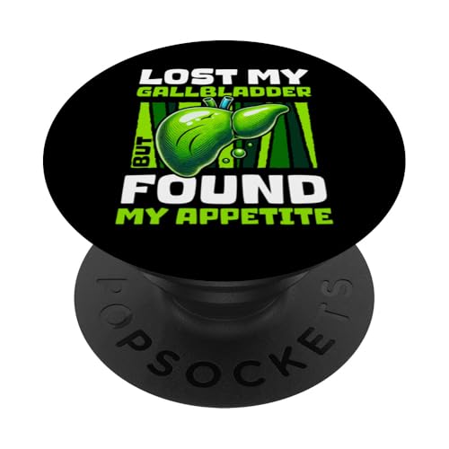 Lost My Gallbladder But Found My Appetite Removal PopSockets Klebender PopGrip von Cholezystektomie Gallenblase Design Idee