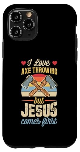 Hülle für iPhone 11 Pro Ich liebe Axtwerfen, aber Jesus kommt zuerst, Christ von Chop and Aim Axe Indoor Throwing Party Essentials