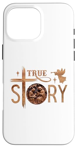 Hülle für iPhone 16 Pro Max True Story Weihnachtskrippe Jesus Christlich Männer Frauen Kinder von Christian Apparel for the Whole Family