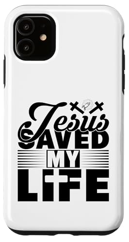 Hülle für iPhone 11 Jesus rettet mein Leben, christliche Liebe, Glaube, Männer, Frauen, Kinder von Christian Christianity Shopp Gifts