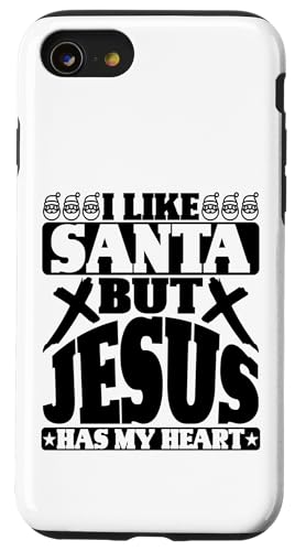 Hülle für iPhone SE (2020) / 7 / 8 Ich mag den Weihnachtsmann, aber Jesus hat mein Herz, christliche Männer, Frauen, Kinder. von Christian Christianity Shopp Gifts