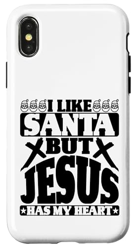 Hülle für iPhone X/XS Ich mag den Weihnachtsmann, aber Jesus hat mein Herz, christliche Männer, Frauen, Kinder. von Christian Christianity Shopp Gifts