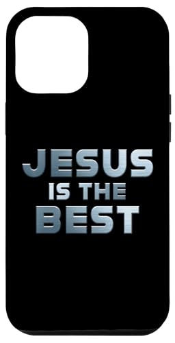 Hülle für iPhone 15 Pro Max Jesus is The Best – Christian Faith Born-Again Cool Graphic von Christian Faith & Bible Verse Inspiration