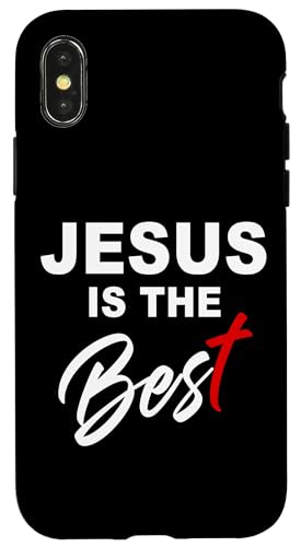 Hülle für iPhone X/XS Jesus is The Best – Christian Faith Born-Again Cool Graphic von Christian Faith & Bible Verse Inspiration