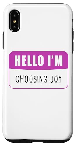 Hülle für iPhone XS Max HELLO I'm Choosing Joy – Christian Faith Women's Quote von Christian Faith & Bible Verse Inspiration