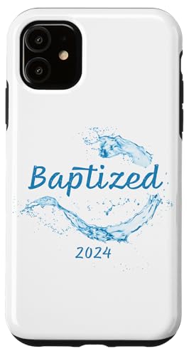 Hülle für iPhone 11 Getauft 2024 - Christlicher Glaube Wassertaufe Grafikdesign von Christian Faith & Water Baptism Inspiration