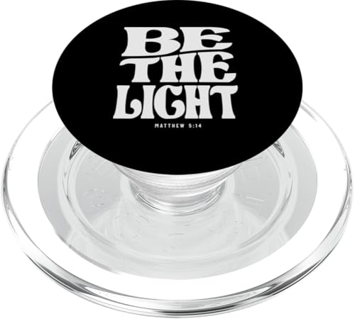 Be The Light Matthäus 5:14 Bibelvers Christian PopSockets PopGrip für MagSafe von Christian Religious Quotes CLD Apparel