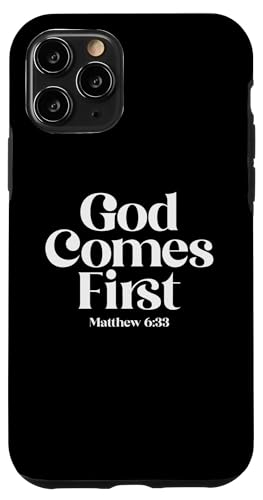 Hülle für iPhone 11 Pro God Comes First – christliches Zitat von Christian Religious Quotes CLD Apparel