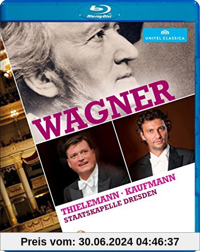 Wagner - Kaufmann / Thielemann (Staatskapelle Dresden) [Blu-ray] von Christian Thielemann