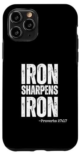 Hülle für iPhone 11 Pro Iron Sharpens Iron Christian Weight Lifter Sprüche 27:17 von Christian Workout Apparel Co.