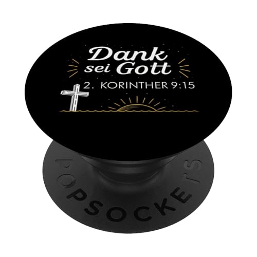 Dank Sei Gott PopSockets Klebender PopGrip von Christliche Sprüche