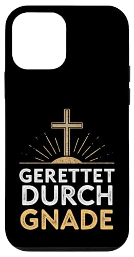 Hülle für iPhone 12 mini Gerettet durch Gnade von Christliche Sprüche