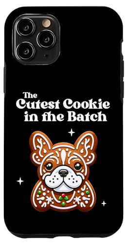 Hülle für iPhone 11 Pro Französische Bulldogge süßester Keks in der Charge Weihnachtsplätzchen von Christmas French Bulldog Shirt / Xmas Dog Gift