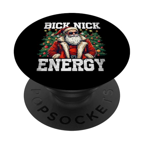 Big Nick Energy Lustiger Weihnachtsmann Weihnachten PopSockets Klebender PopGrip von Christmas Holidays Gift Idea Santa Reindeer