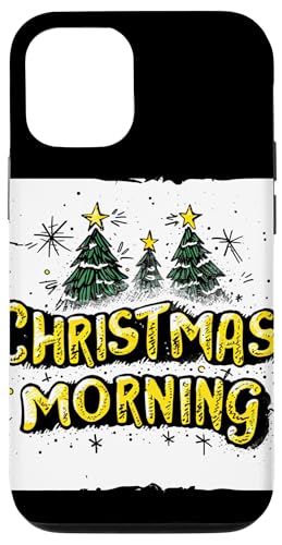 Hülle für iPhone 14 Lebendiger Weihnachtsmorgen-Spruch für lustige festliche Jahreszeit von Christmas Morning Outfit