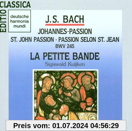 Bach: Johannespassion von Christoph Prégardien