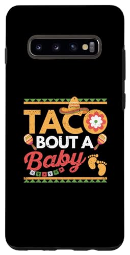 Hülle für Galaxy S10+ Taco Bout A Baby Schwangerschaftsankündigung Cinco De Mayo Reveal von Cinco De Mayo Party Decorations Mexican Gifts