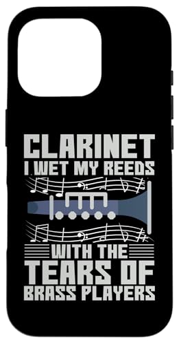 Hülle für iPhone 16 Pro Klarinettenspieler I Wet My Reeds Music Playing Lover Musician von Clarinet Player Music Lover Funny Musician Graphic