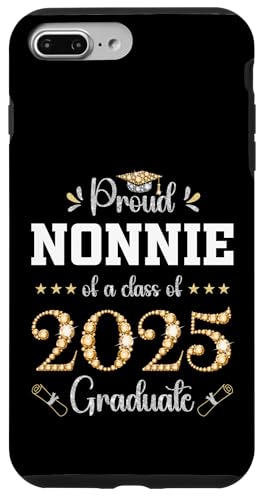 Hülle für iPhone 7 Plus/8 Plus Stolzer Nonnie einer Klasse von 2025 Graduate Graduation von Class of 2025 Graduation Party Family Matching