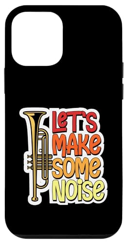 Hülle für iPhone 12 mini Let's Make Some Noise Trompetenspieler von Classic Band Class Trumpet Merch With Retro Style