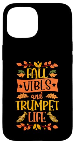 Hülle für iPhone 15 Herbststimmungen und Trompetenleben, Erntedankfest, Herbstblätter von Classic Band Class Trumpet Merch With Retro Style