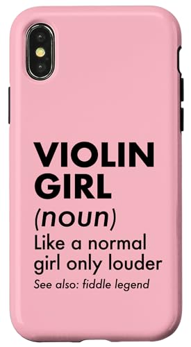 Hülle für iPhone X/XS Violine Girl Definition Like A Normal Girl Only Louder von Classical Violin Essentials for Clever Violinists