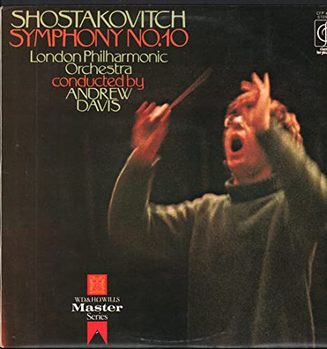 CFP 40216 Shostakovitch Symphony 10 London Philharmonic Andrew Davis LP von Classics For Pleasure
