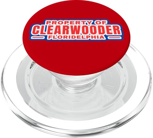 Clearwooder Lustiger Philadelphia-Slang Clearwater FL Philly PopSockets PopGrip für MagSafe von Clearwooder Florida at VintagePhilly Designs