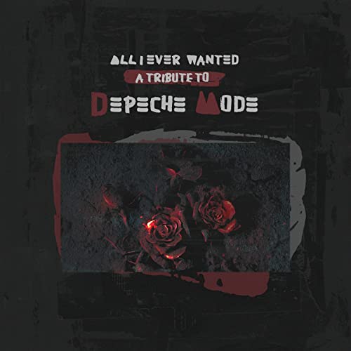 All I Ever Wanted - A Tribute To Depeche Mode [Vinyl LP] von Cleopatra Records