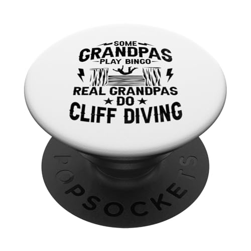 Manche Opas spielen Bingo, echte Opas machen Klippenspringen PopSockets mit austauschbarem PopGrip von Cliff Dive Diving Gift For A Cliff Diver