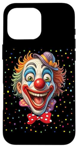 Hülle für iPhone 16 Pro Max Clown Karneval Kostüm Clownskostüm Clowns Fasching Konfetti von Clown Karneval Kostüm Clownskostüm Clowns Shirt