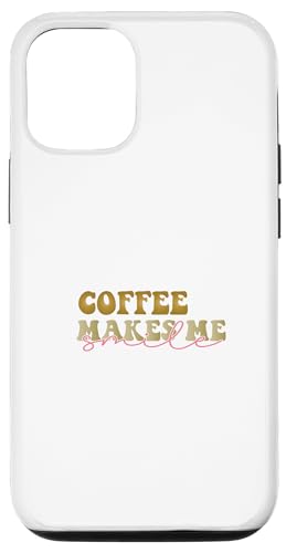 Hülle für iPhone 13 Coffee makes me smile Coffein Lover Graphic Novelty Tee von Coffee lover