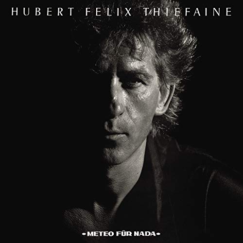 Hubert-Felix Thiefaine - Meteo Fur Nada von Columbia