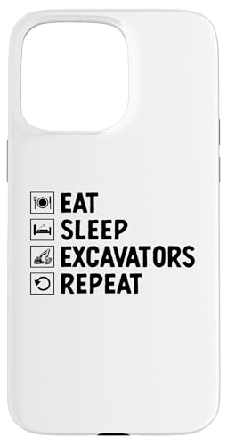 Hülle für iPhone 15 Pro Max Eat Sleep Bagger wiederholen Bagger Betreiber Konstruktion von Construction Excavator Operator Gifts