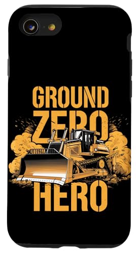 Hülle für iPhone SE (2020) / 7 / 8 Ground Zero Hero Bulldozer-Operator Earth Mover Lover von Construction Worker Heavy Equipment Operator Tees