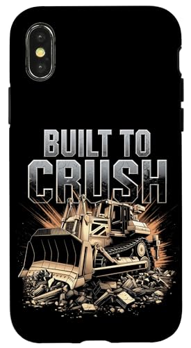 Hülle für iPhone X/XS Bulldozer Operator Earth Mover Lover — gebaut, um zu zerquetschen von Construction Worker Heavy Equipment Operator Tees