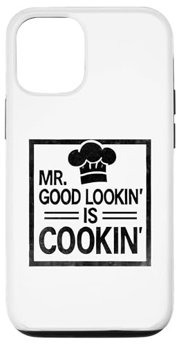 Hülle für iPhone 15 Mr Good Lookin' Is Cookin' Cook Kochen Essen Gerichte Köche von Cooking Chef Cook Gifts