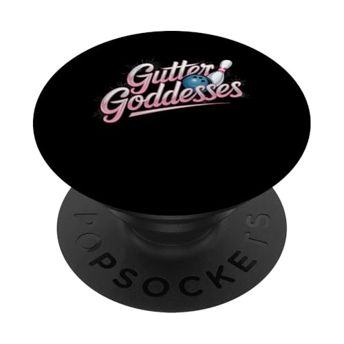 Lustiger Name für Damen von Gutter Goddesses, passender Bowling-Teamname PopSockets mit austauschbarem PopGrip von Cool Bowling Team Names Girls Women Tees Gifts