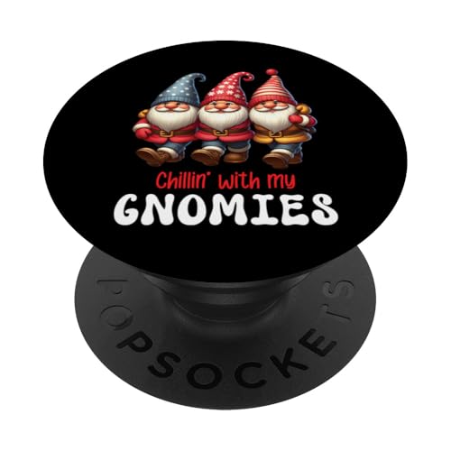 Chilling With My Gnomies Lustige Weihnachtsfeier PopSockets Klebender PopGrip von Cool Christmas Party Friends