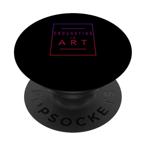 Häkeln - Is Art - Häkeln - Ästhetisches Hobby PopSockets Klebender PopGrip von Cool Hobby - Leisure - Hobbies Stuff