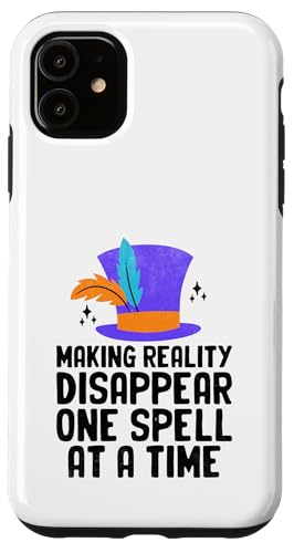 Die Realität mit einem Zauber nach dem anderen verschwinden lassen Magier Hülle für iPhone 11 von Cool Magician Gift for Magic Enthusiast